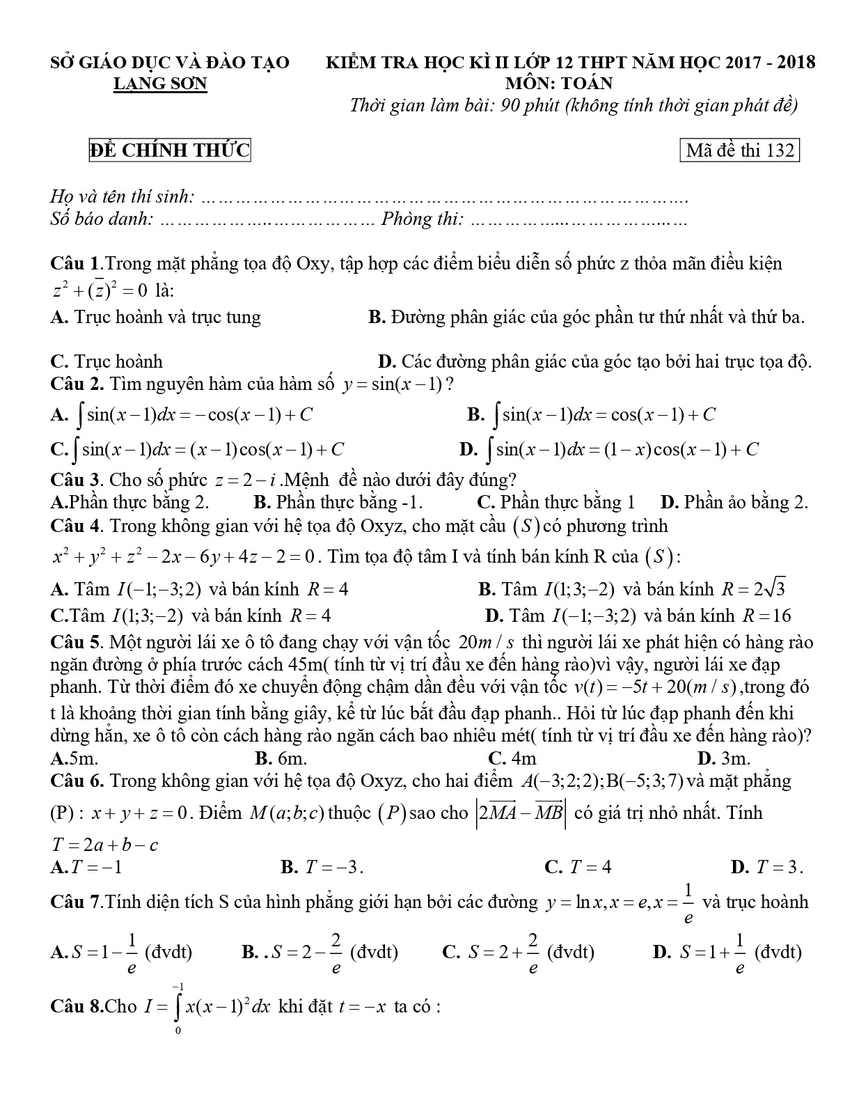 Đề 2:  Đề kiểm tra HK2 Toán 12 THPT năm học 2017 – 2018 sở GD và ĐT Lạng Sơn Mã 132