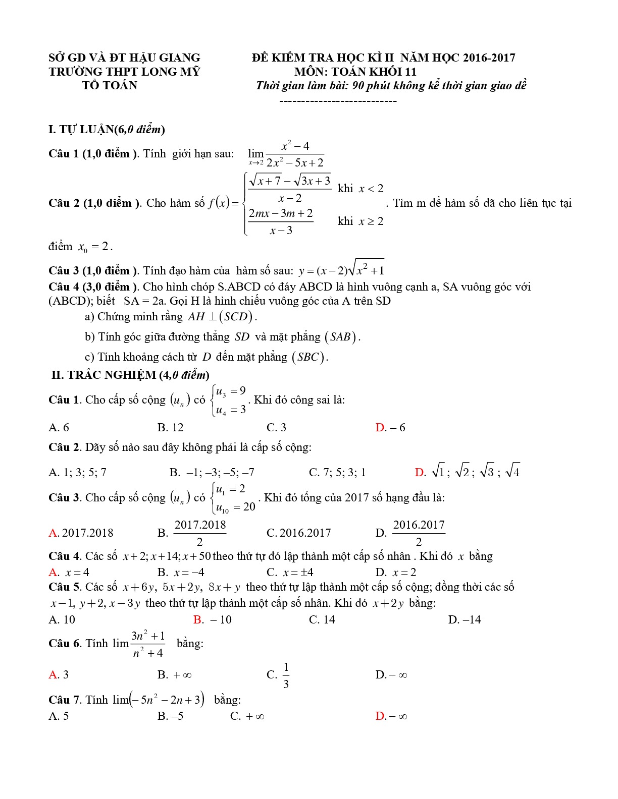 Đề 7: Đề thi HK2 Toán 11 năm học 2016 - 2017 trường THPT Long Mỹ - Hậu Giang