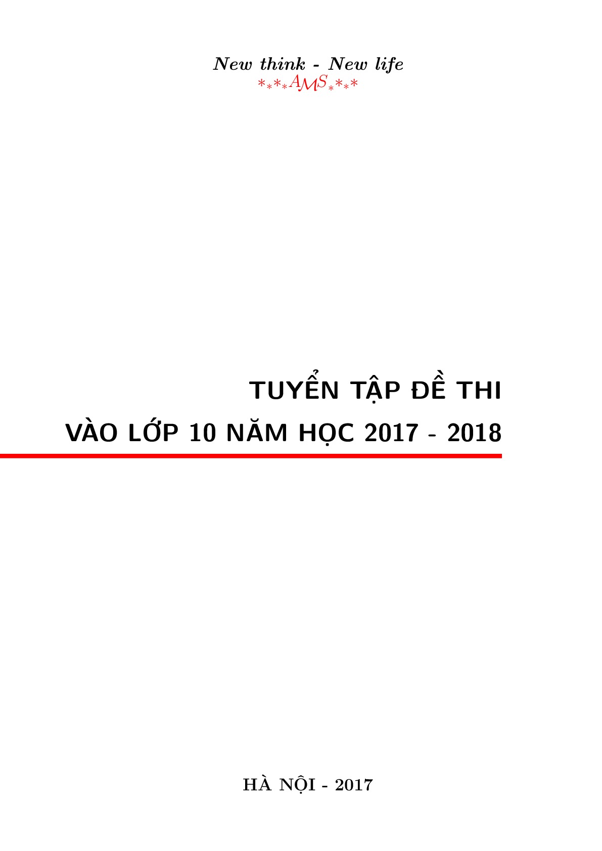 Đề thi vào 10 môn Toán năm học 2017 - 2018