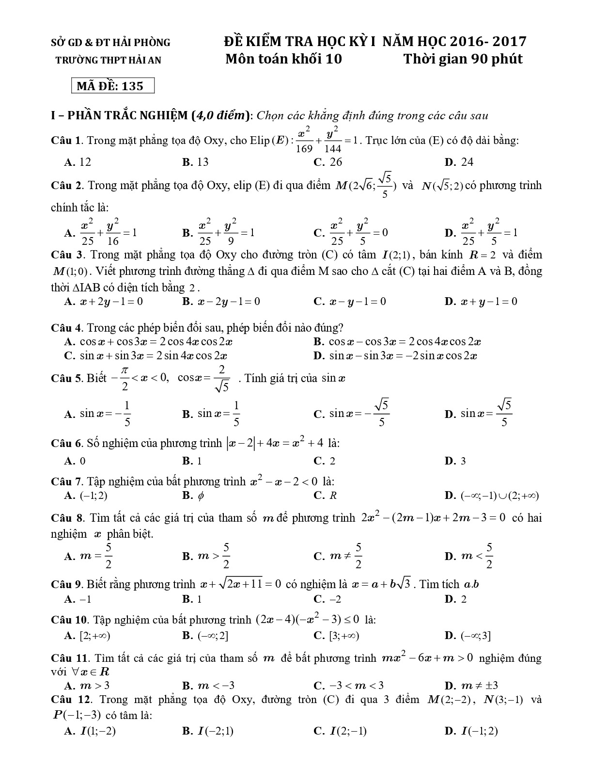 Đề thi Học Kì 2 Toán 10 năm học 2016 - 2017 trường THPT Hải An - Hải Phòng Mã đề 135