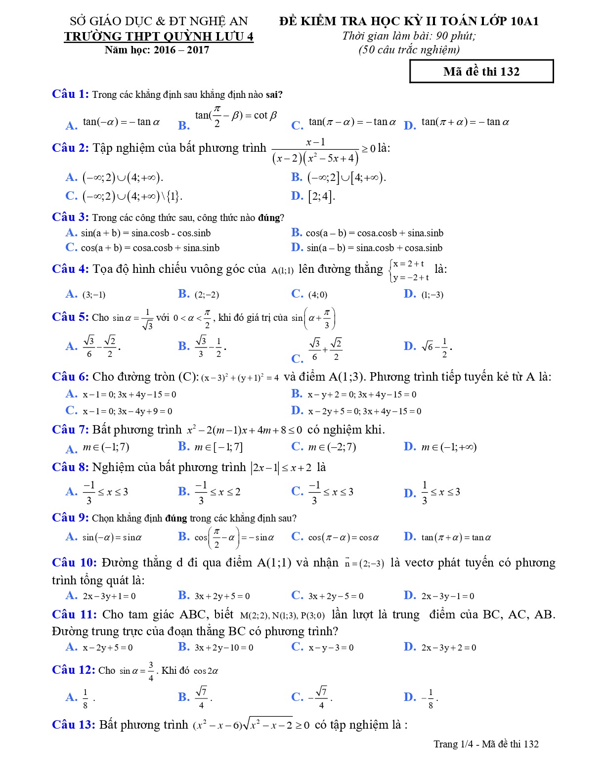 Đề thi Học Kì 2 Toán 10 năm học 2016 - 2017 trường THPT Quỳnh Lưu 4 - Nghệ An mã đề 132