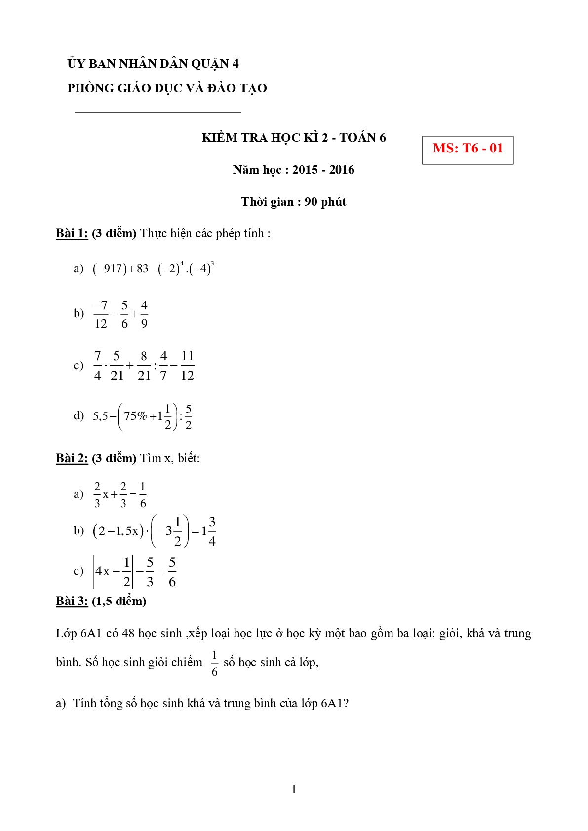 Toán 6- Đề kiểm tra học kì 2 - Phòng GD&ĐT Quận 4- TP HCM năm 2015-2016