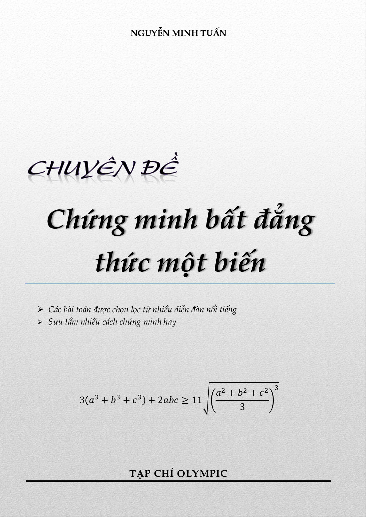 Chuyên đề chứng minh bất đẳng thức một biến – Nguyễn Minh Tuấn