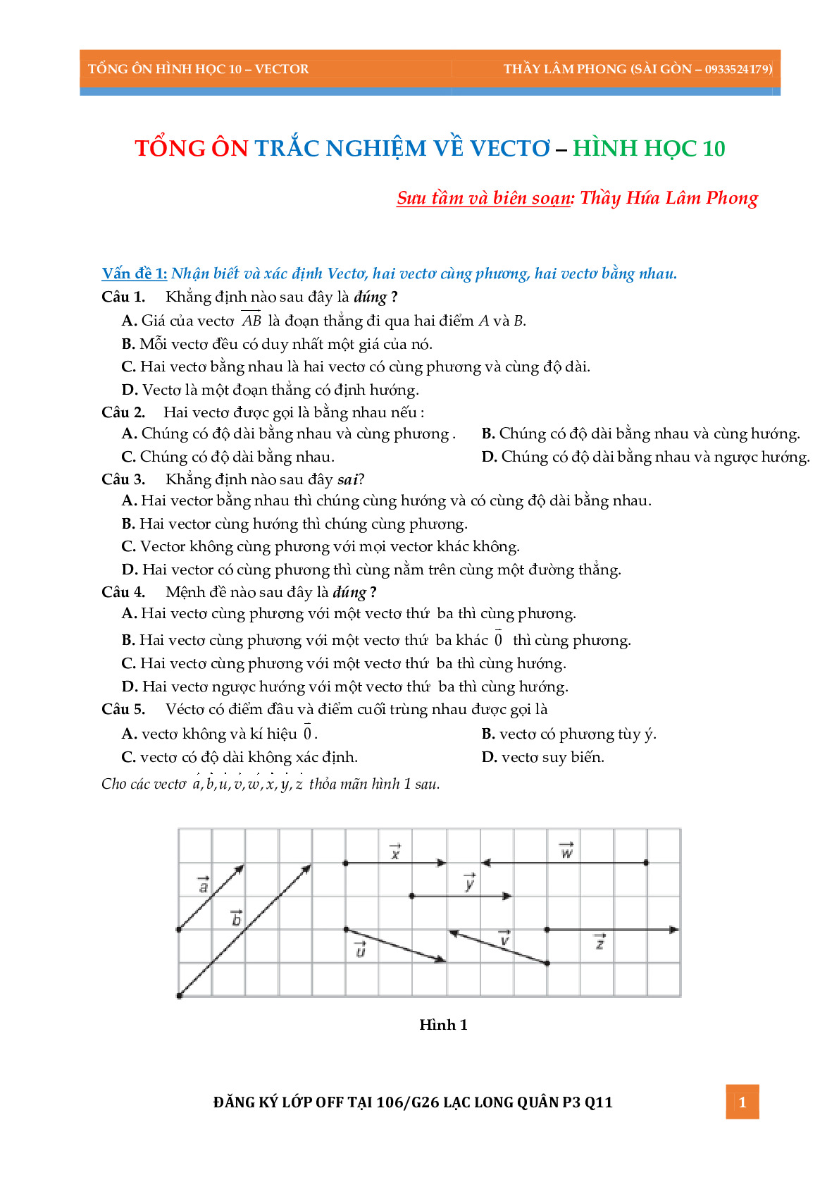 Toán 10 - 128 bài tập trắc nghiệm tổng ôn phần vectơ – Hứa Lâm Phong