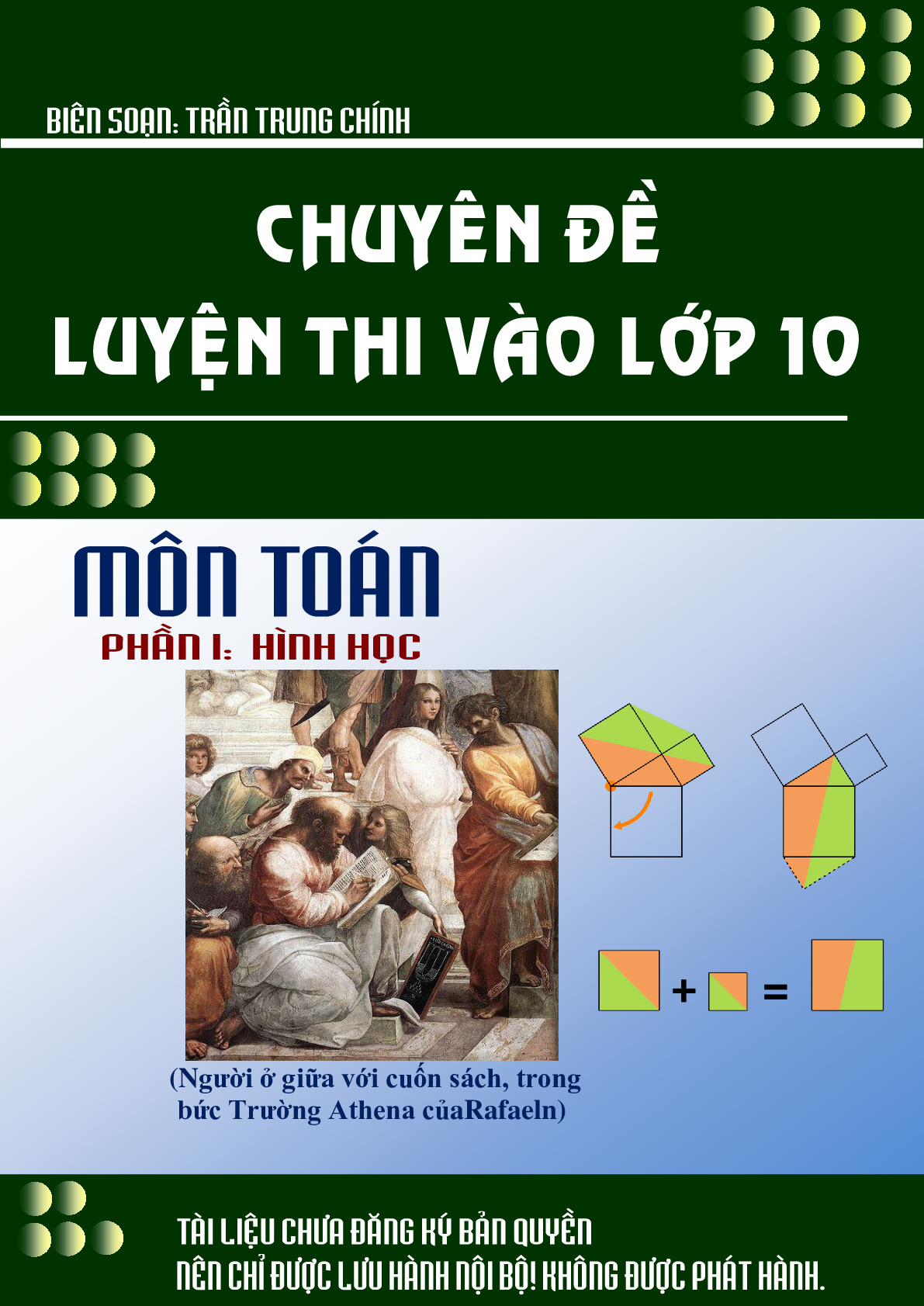 Toán 9 - Chuyên đề luyện thi vào lớp 10 môn Toán phần Hình Học – Trần Trung Chính