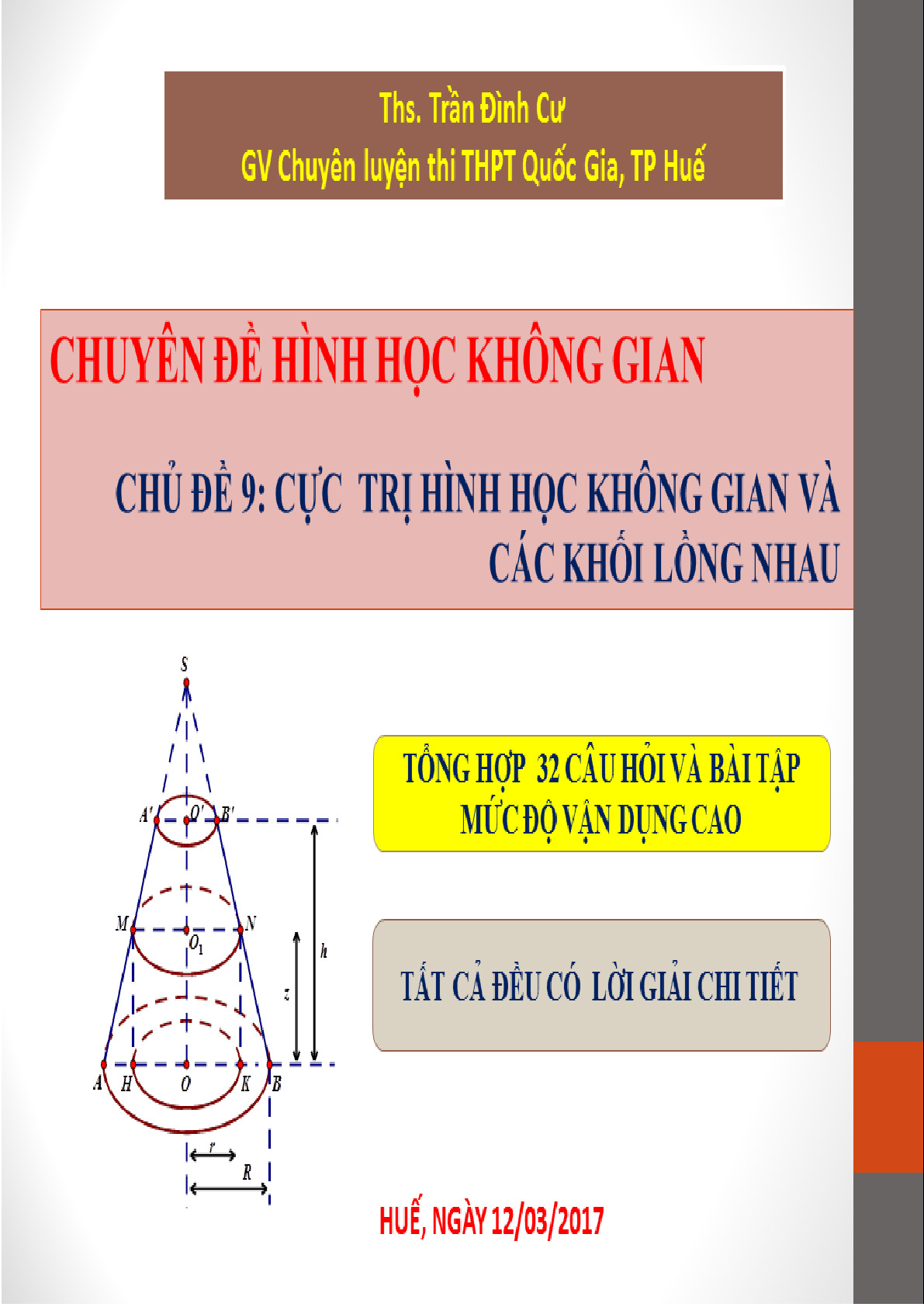 Toán 12 - Bài toán cực trị hình học không gian và các khối lồng nhau - Trần Đình Cư