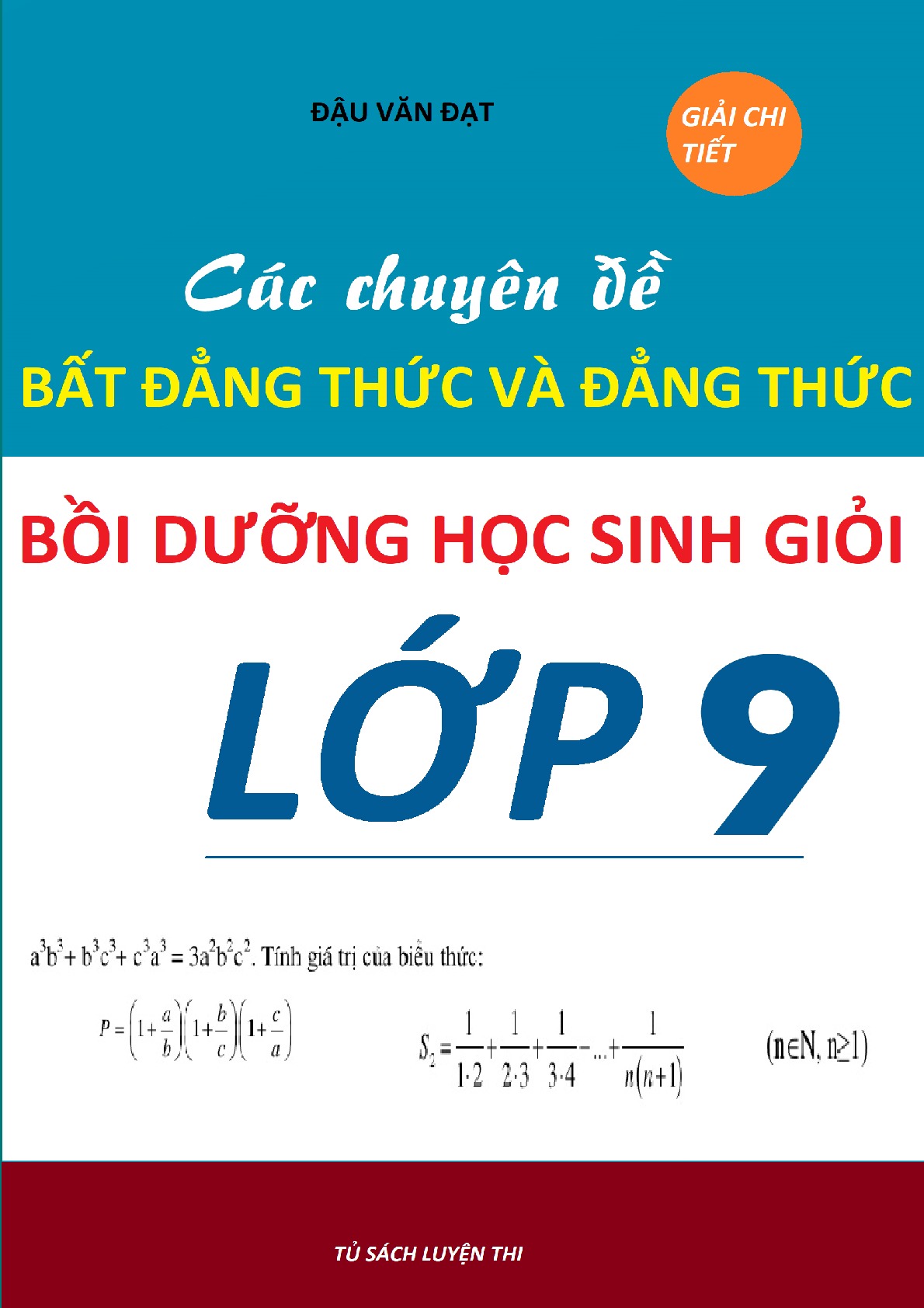 Các chuyên đề : Bất đẳng thức và Đẳng thức bồi dưỡng học sinh giỏi