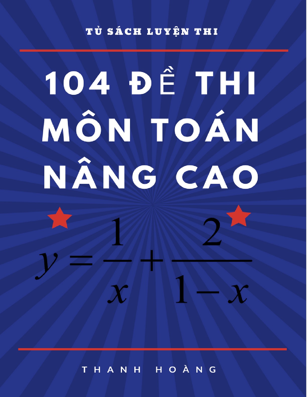 104 đề thi vào lớp 10 nâng cao môn toán