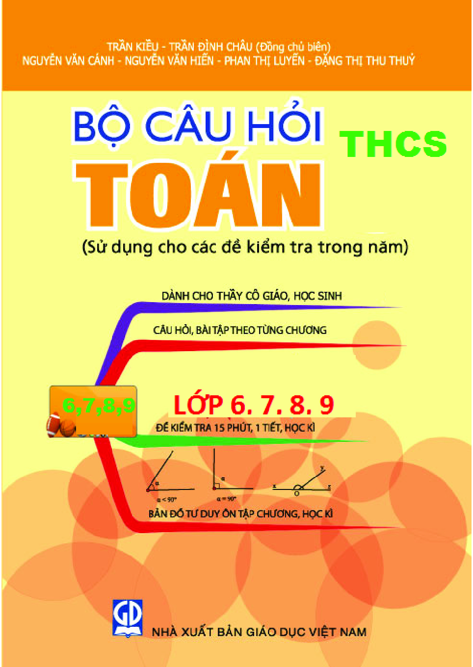 Bộ câu hỏi Toán THCS 6, 7, 8, 9