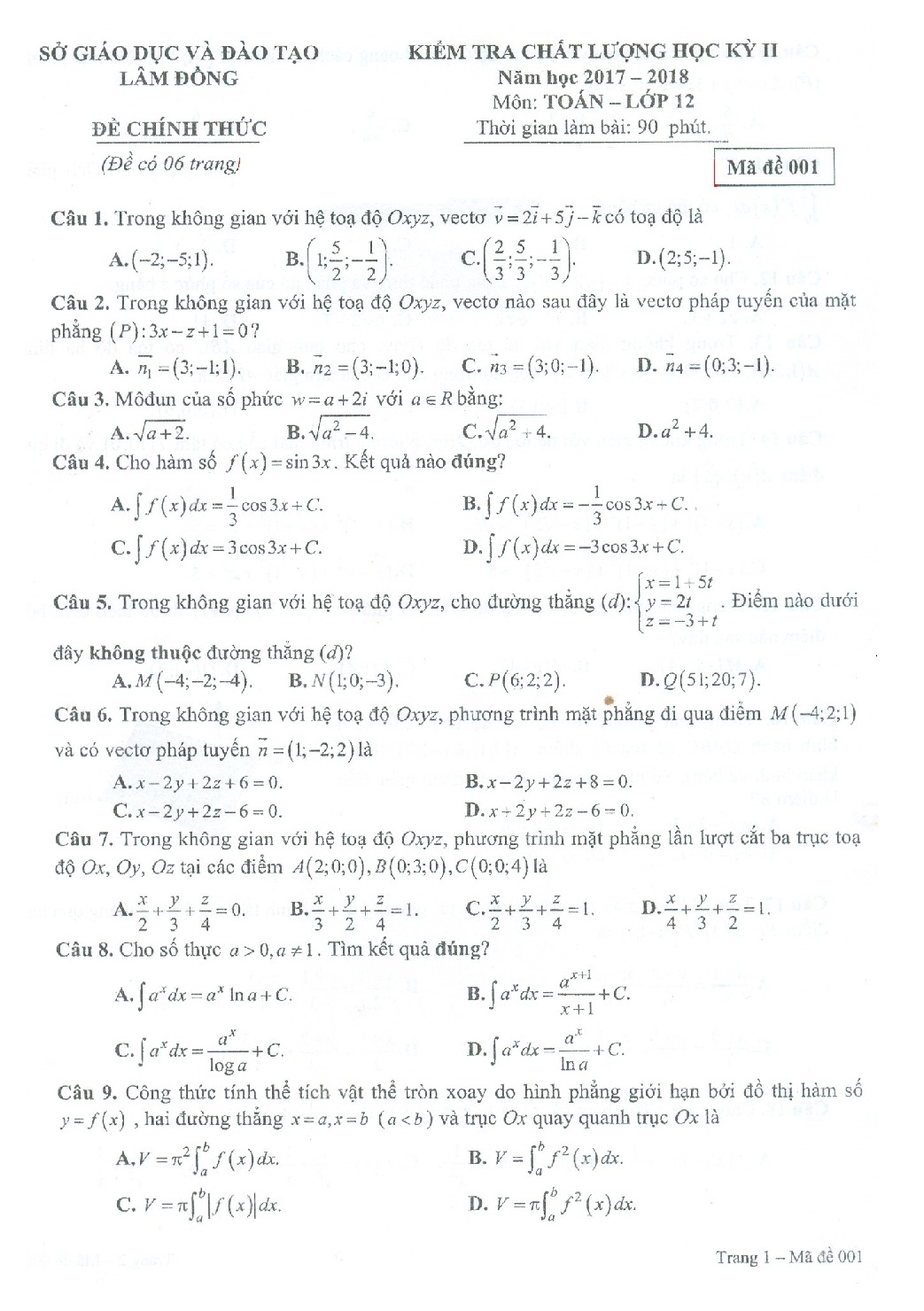 Đề 1: Đề kiểm tra chất lượng HK2 Toán 12 năm học 2017 – 2018 sở GD và ĐT Lâm Đồng Mã đề 001