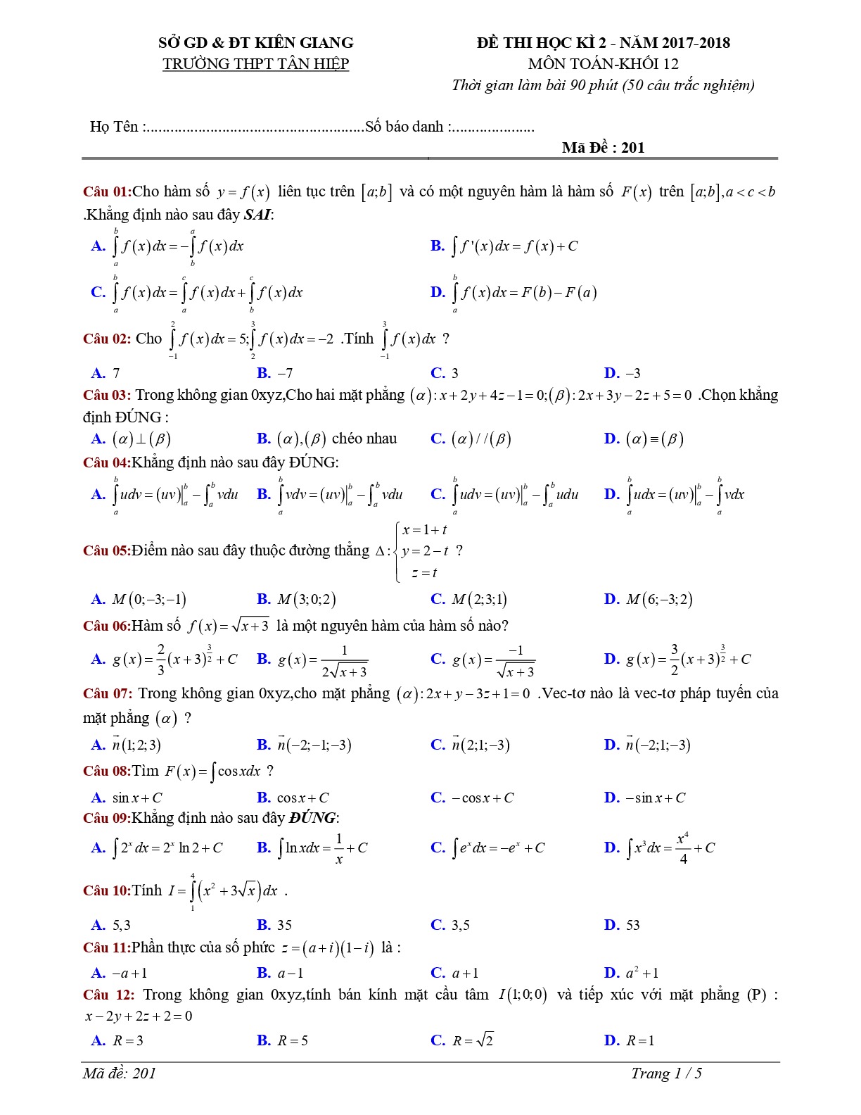 Đề 8: Đề thi học kỳ 2 Toán 12 năm 2017 – 2018 trường Tân Hiệp – Kiên Giang Mã đề 201