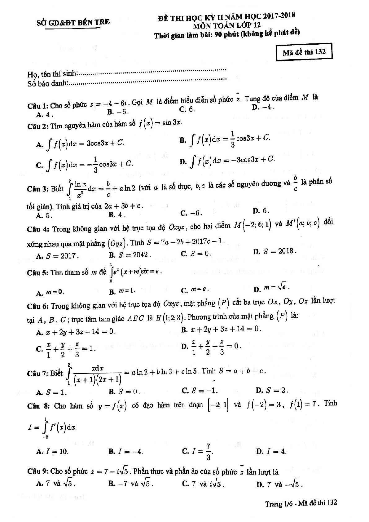 Đề 9: Đề thi học kỳ 2 Toán 12 năm học 2017 – 2018 sở GD và ĐT Bến Tre Mã đề 132