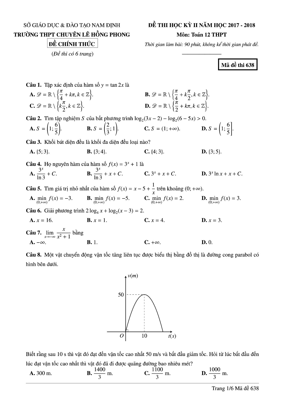 Đề 10: Đề thi học kỳ 2 Toán 12 năm 2017 – 2018 trường chuyên Lê Hồng Phong – Nam Định Mã 638