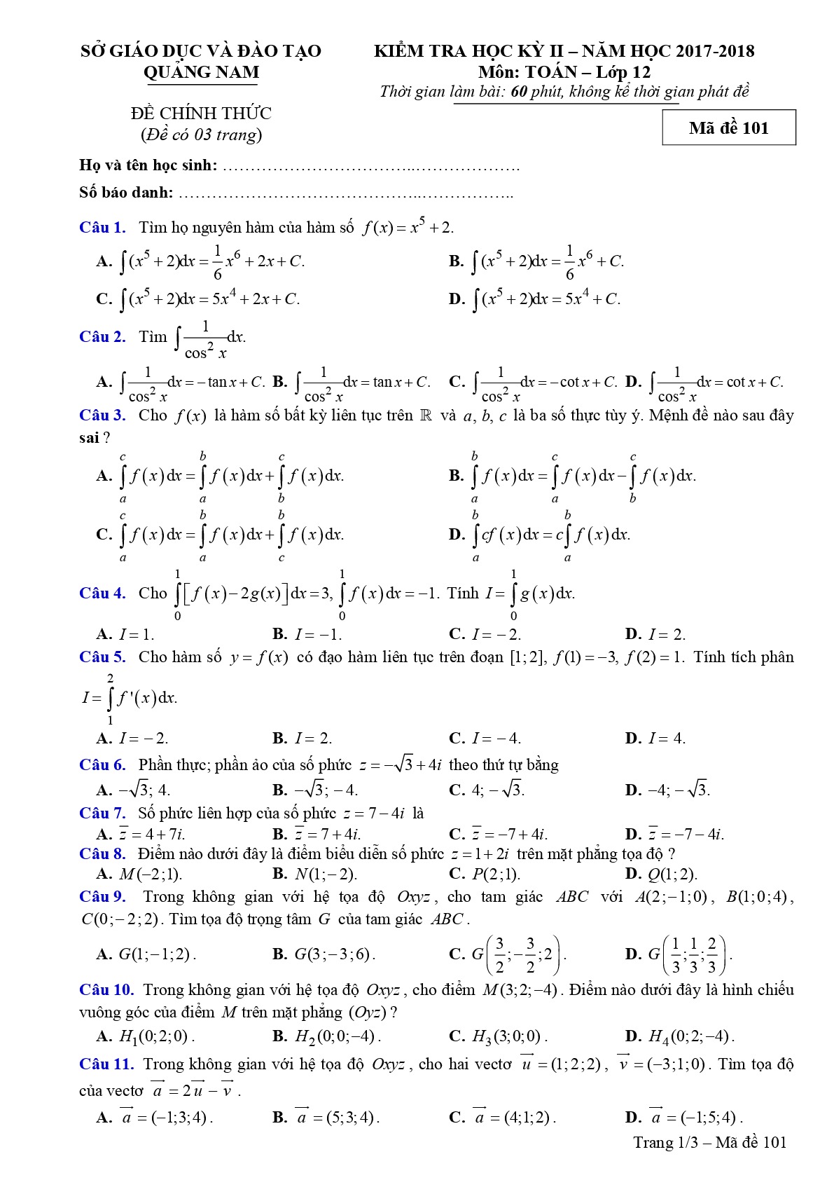 Đề 4: Đề kiểm tra học kỳ 2 Toán 12 năm học 2017 – 2018 sở GD và ĐT Quảng Nam Mã đề 101